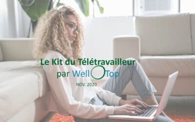 Le Kit du Télétravailleur par WellOtop