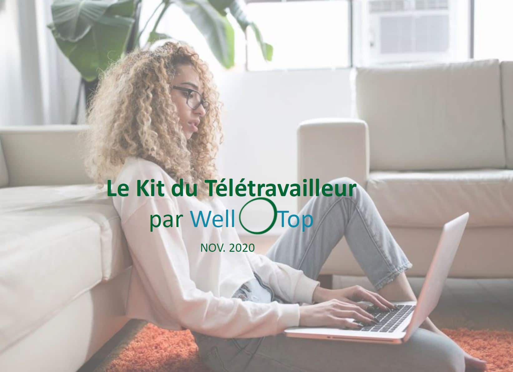 kit du télétravailleur wellOtop